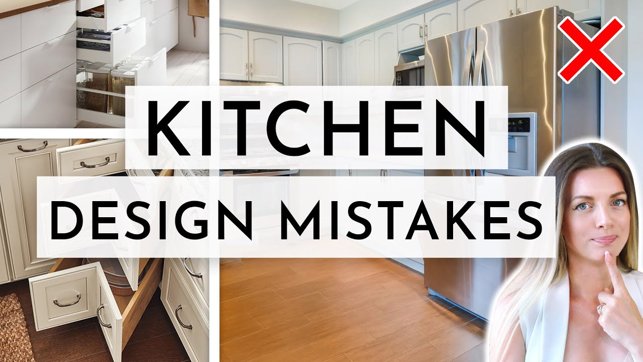 Video Thumbnail: 7 WORST KITCHEN DESIGN MISTAKES (& how to fix them✅)